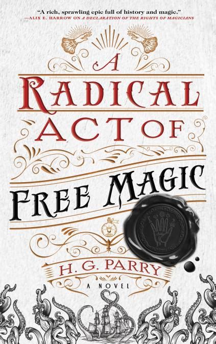 A radical act of unrestricted magic